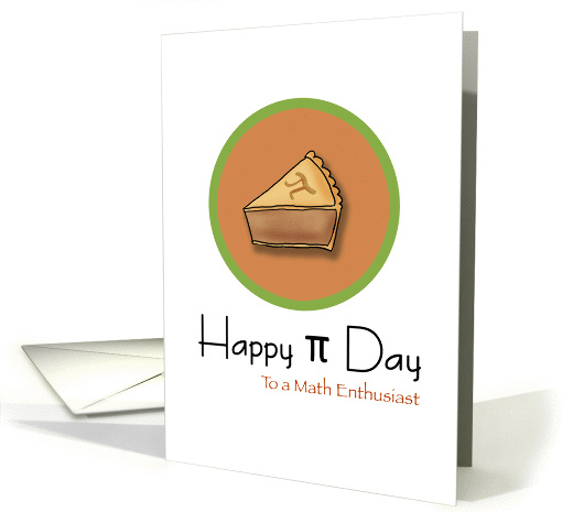 Happy Pi Day to a Math Enthusiast, 3.14 card (910526)