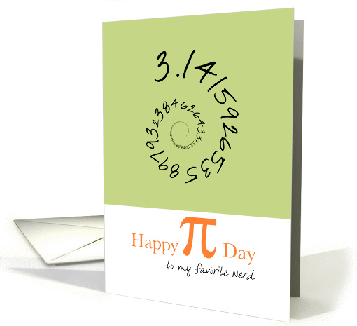 Happy Pi Day to Nerd, 3.14 card (910549)