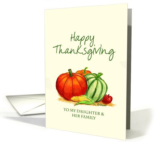 Happy Thanksgiving to my Daughter and her Family card (913454)