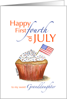 Happy First Fourth of July to my sweet Granddaughter card