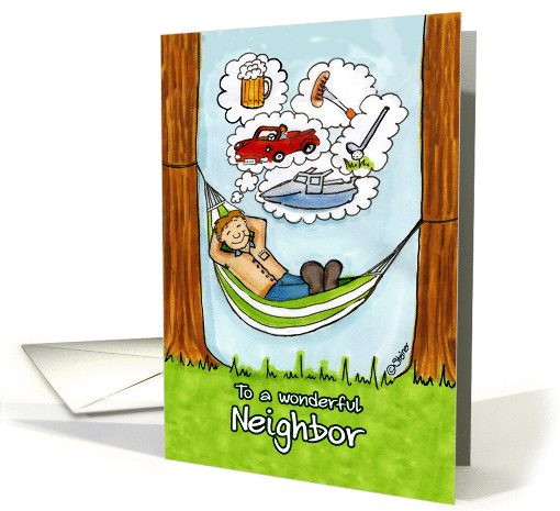 Humorous Father's Day Card to a wonderful Neighbor card (929851)