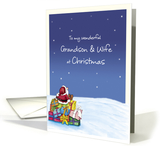 To my wonderful Grandson and Wife at Christmas card (930702)