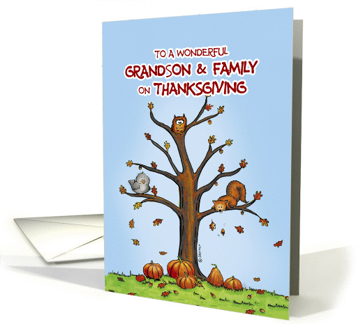 Happy Thanksgiving - Wonderful Grandson and Family card (931491)