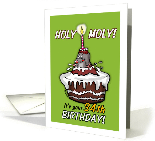 Holy Moly - It's your 34th Birthday - Humorous Cartoon -... (931711)