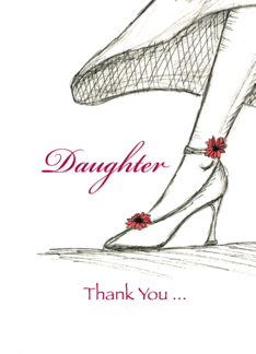 Daughter ,Thank you...