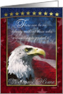 Military Welcome Home Card - Support Our Troops - Bald Eagle card