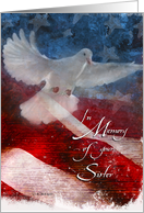 In Memory of your Sister, Dove & American Flag card