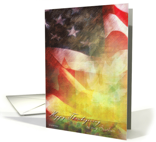Support our Troops Flag Thanksgiving Card for a Brother card (789297)
