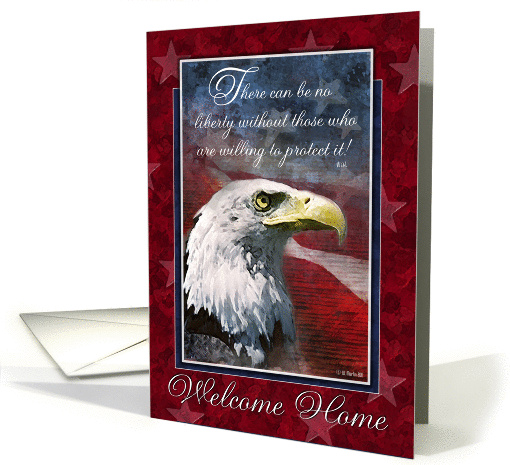 Military Welcome Home Card - Support Our Troops - Liberty card