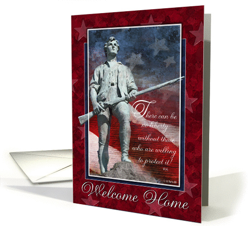 Military Welcome Home Card - Support Our Troops - Minuteman card