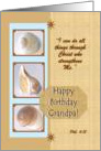 Happy Birthday Grandpa - Christ Strengthens Me - Seashells card
