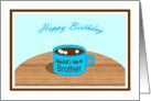 Happy Birthday - Word’s Best Brother Mug card