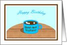 Happy Birthday - World’s Best Boyfriend mug card