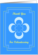 Thank you for volunteering, cheerful flower design with yellow border card