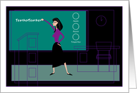 Teacher Teacher - appreciation card