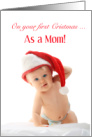 First Christmas as Mom, Baby Card