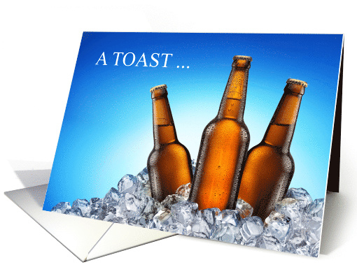 A Toast, Three Beers on Ice, National Beer Day card (1416874)