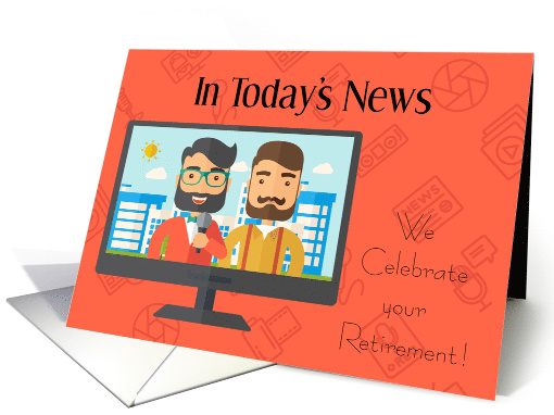 Congratulations, Television News Anchor, Retirement card (1505492)