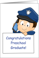 Congratulations Preschool Grad, Little Boy Police Officer card