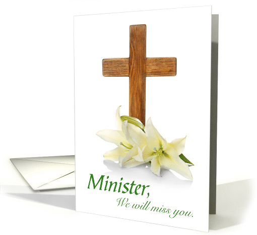 Minister, we will miss you card (1573258)