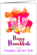Happy Hanukkah, Daughter and Wife, card