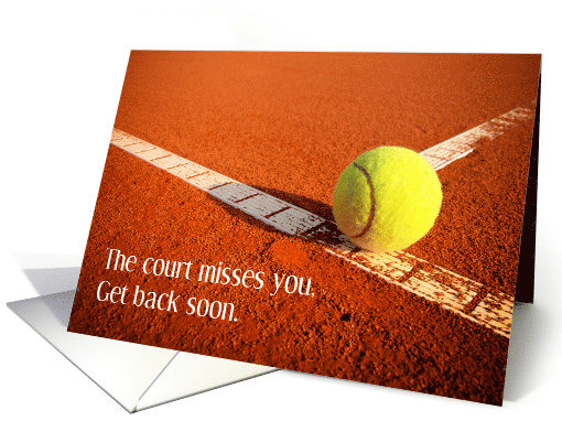 Tennis Court Get Well card (1745196)