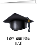 Love Your New Hat Graduation card