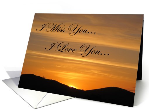 I Miss You Sunset - Pleasanton, CA card (789926)