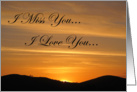 I Miss You Sunset - Pleasanton, CA card