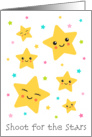 Shoot for the stars card with cute kawaii style stars card