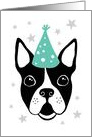 OMG, I can’t believe you are turning 30! Boston terrier with party hat card