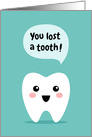 You lost a tooth congratulations card with kawaii style tooth card