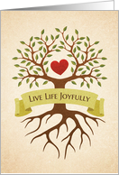 Live life joyfully,...