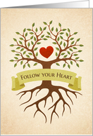 Follow your heart, card with tree and branches surrounding a red heart card