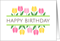 Happy birthday greeting card with pink and yellow tulip borders card