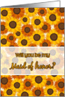 Maid of honor invitation, with sunflowers card