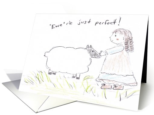 Encouragement, Ewe are Perfect, Girl with Sheep card (655274)