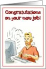 Congratulations on your new job - man at his workstation. card