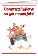 Congratulations on your new job. card