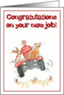 Congratulations on your new job. card