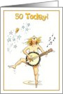 50 today - It’s your Birthday- Let it all hang out!, naked lady card