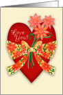 Love You Red Valentine Heart with Bow and Whimsical Flowers card