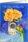 Wedding Day Congratulations Lovebirds with Yellow Roses card