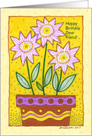 Flowers in Pot Happy Birthday Dear Friend card