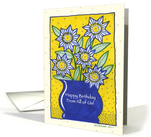 Flowers in Blue Vase Birthday Wishes From All card (774312)
