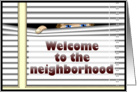 Welcome to the Neighborhood, Eyes Through Blinds. card