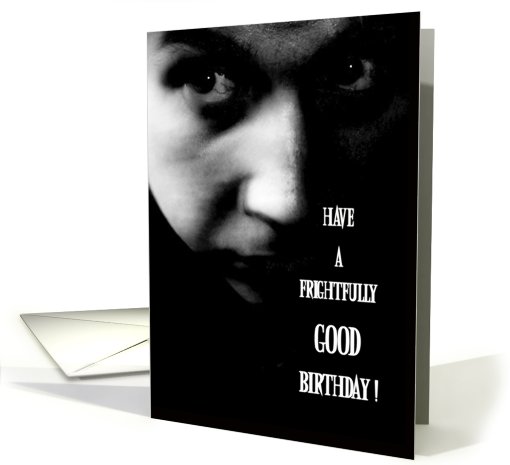 Gothic Birthday, Frightfully Good! card (665940)