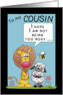 Happy Birthday to my Cousin-Lion and Lamb-Being Nosy card