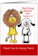 Custom Thank You for Being There, Lion & Lamb, Smiling Mends the Heart card