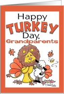 Happy Turkey Day Thanksgiving Greetings for Grandparents- Lion and Lamb Dressed as Turkeys card